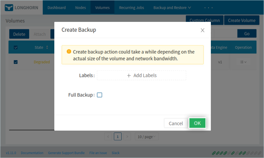 Longhorn dialog for entering a backup target label and confirming it with OK